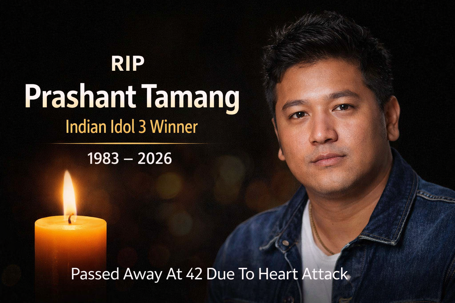 Indian Idol 3 Winner Prashant Tamang