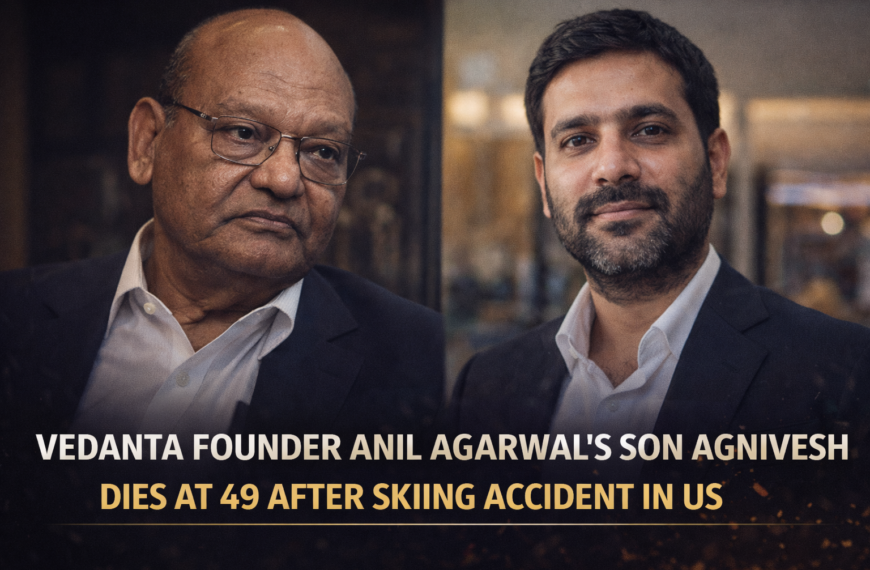 anil agarwal:Vedanta Founder Son Agnivesh Dies at 49 After Skiing Accident in US