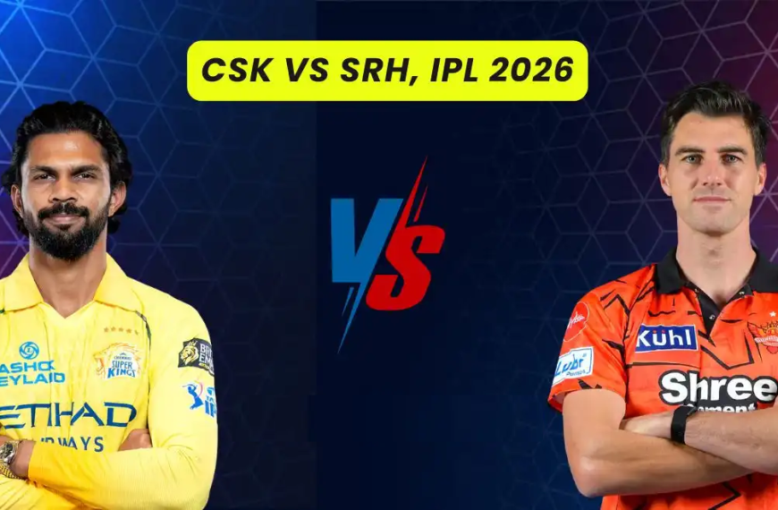 CSK vs SRH IPL 2026