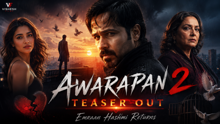 Awarapan 2 Teaser Out Emraan Hashmi Returns With His Most Emotional Role Yet