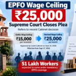 EPFO Wage Ceiling Hiked to ₹25,000